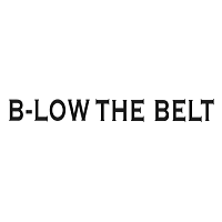 B-Low The Belt