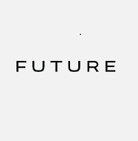 Future