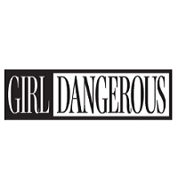 Girl Dangerous